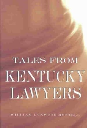 Seller image for Tales from Kentucky Lawyers for sale by GreatBookPrices