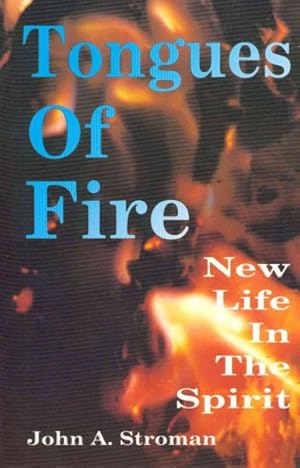 Imagen del vendedor de Tongues of Fire : New Life in the Spirit a la venta por GreatBookPrices