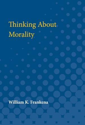 Seller image for Thinking About Morality for sale by GreatBookPrices