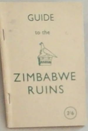 Image du vendeur pour Guide to the Zimbabwe Ruins mis en vente par Chapter 1