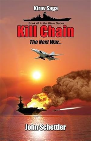 Seller image for Kill Chain: The Next War for sale by GreatBookPrices