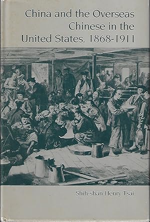 Seller image for China and the Overseas Chinese in the United States, 1868-1911 for sale by Firefly Bookstore