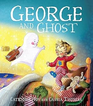 Seller image for George and Ghost for sale by WeBuyBooks 2