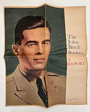 The John Birch Society: A Report