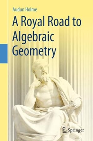 Seller image for Royal Road to Algebraic Geometry for sale by GreatBookPrices