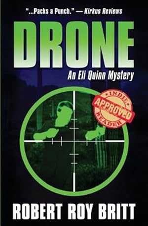 Seller image for Drone: An Eli Quinn Detective Novella for sale by GreatBookPrices