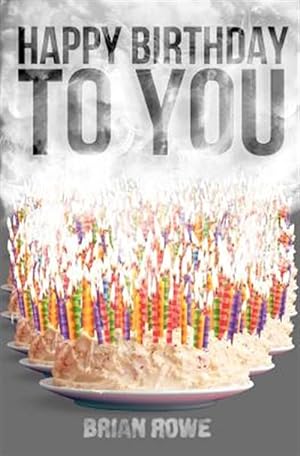 Bild des Verkufers fr Happy Birthday to You zum Verkauf von GreatBookPrices