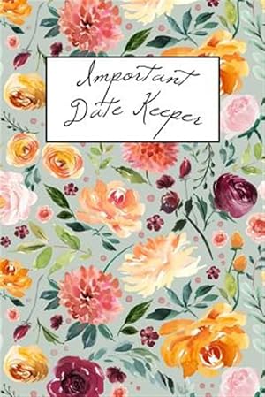 Immagine del venditore per Important Date Keeper: Watercolor Floral venduto da GreatBookPrices