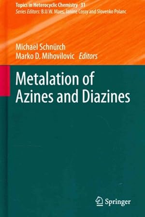 Seller image for Metalation of Azines and Diazines for sale by GreatBookPrices