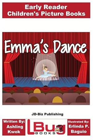 Seller image for Emma's Dance - Early Reader - Children's Picture Books : Early Reader - Children's Picture Books for sale by GreatBookPrices
