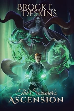 Seller image for The Sorcerer's Ascension: Book 1 of The Sorcerer's Path for sale by GreatBookPrices