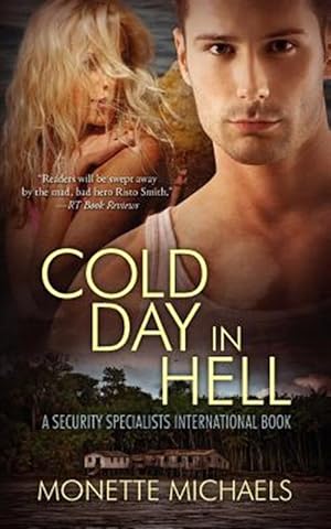 Seller image for Cold Day in Hell : A Security Specialists International Book for sale by GreatBookPrices
