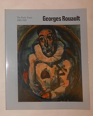 Seller image for Georges Rouault - the Early Years 1903 - 1920 (Royal Academy of Arts, London 11 March - 6 June 1993) for sale by David Bunnett Books