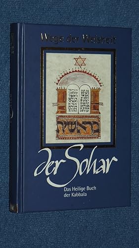 Bild des Verkufers fr Wege der Weisheit: Der Sohar. Das heilige Buch der Kabbala. zum Verkauf von Versandantiquariat Ingo Lutter