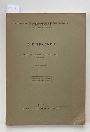 Bild des Verkufers fr Die Bracken. Zentralblatt fr Kleintierkunde und Pelztierkunde Kleintier und Pelztier XII. Jahrgan, 1936, November, Heft 7. und Zeitschrift fr Hundeforschung Neue Folge, Band II, 1936. zum Verkauf von Antiquariat Hartmann