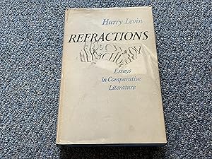 Seller image for REFRACTIONS ESSAYS IN COMPARATIVE LITERATURE for sale by Betty Mittendorf /Tiffany Power BKSLINEN