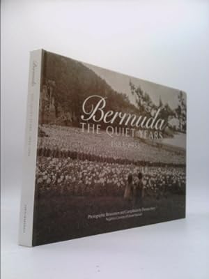 Seller image for Bermuda: The Quiet Years, 1883-1953 for sale by ThriftBooksVintage