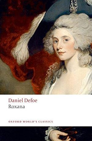 Seller image for Roxana The Fortunate Mistress n/e (Oxford World's Classics) for sale by WeBuyBooks