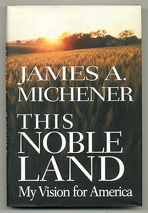 Immagine del venditore per This Noble Land: My Vision for America venduto da Between the Covers-Rare Books, Inc. ABAA