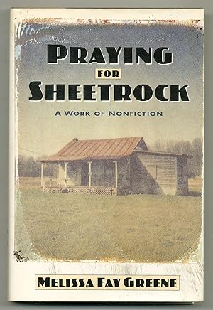 Bild des Verkufers fr Praying for Sheetrock: A Work of Nonfiction zum Verkauf von Between the Covers-Rare Books, Inc. ABAA