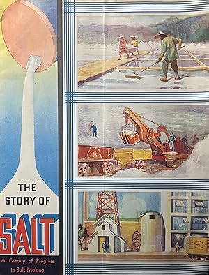 Imagen del vendedor de The Story of Salt: A Century of Progress in Salt Making a la venta por 32.1  Rare Books + Ephemera, IOBA, ESA