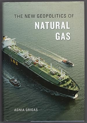 The New Geopolitics of Natural Gas