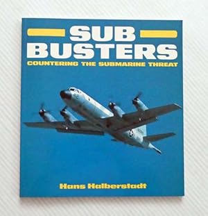 Bild des Verkufers fr Sub Busters : Countering the Submarine Threat zum Verkauf von Adelaide Booksellers