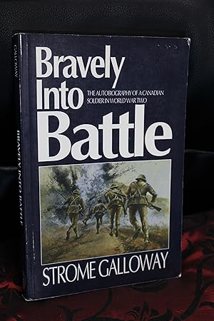 Image du vendeur pour Bravely Into Battle mis en vente par Wagon Tongue Books