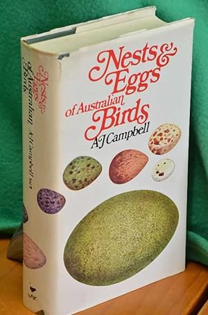 Imagen del vendedor de Nests And Eggs of Australian Birds including geographical distribution of the species and popular observations thereon: Volume I a la venta por Shiny Owl Books