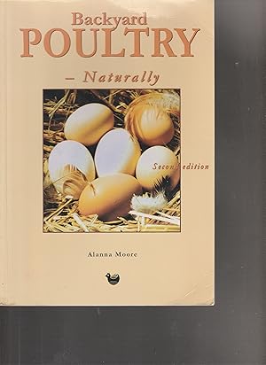 Seller image for BACKYARD POULTRY NATURALLY for sale by BOOK NOW