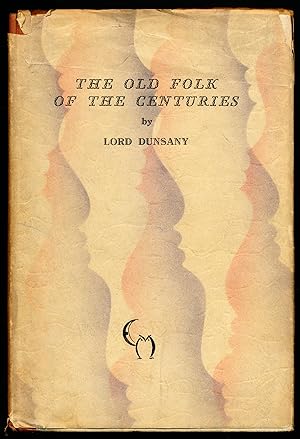 THE OLD FOLK OF THE CENTURIES. A Play