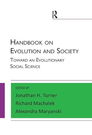 Bild des Verkufers fr Handbook on Evolution and Society : Toward an Evolutionary Social Science zum Verkauf von AHA-BUCH GmbH