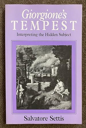 Seller image for Giorgione's Tempest: Interpreting the Hidden Subject for sale by Exchange Value Books