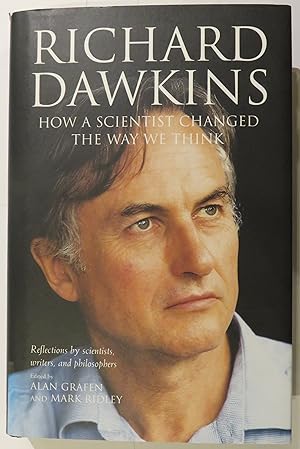 Imagen del vendedor de Richard Dawkins: How A Scientist Changed the Way We Think a la venta por St Marys Books And Prints