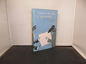 Bild des Verkufers fr Scotland in the Age of Improvement : Essays in Scottish History in the Eighteenth Century Edited by N T Phillipson and Rosalind Mitchison zum Verkauf von Provan Books