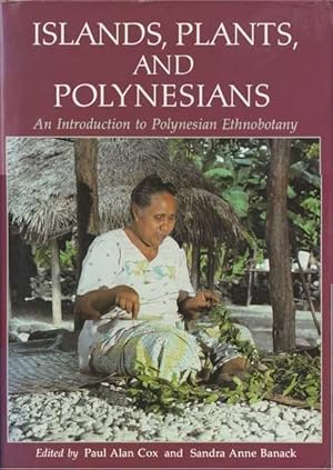 Seller image for Islands, Plants and Polynesians: An Introduction to Polynesian Ethnobotany for sale by Goulds Book Arcade, Sydney