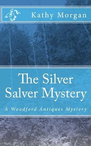 Imagen del vendedor de The Silver Salver Mystery: A Woodford Antiques Mystery: Volume 4 a la venta por WeBuyBooks 2