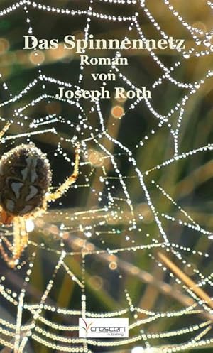 Bild des Verkufers fr Das Spinnennetz : Roman zum Verkauf von AHA-BUCH GmbH