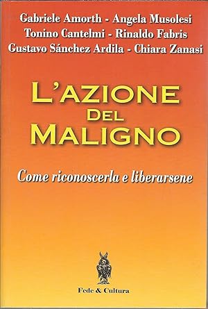 Immagine del venditore per L'AZIONE DEL MALIGNO - COME RICONOSCERLA E LIBERARSENE COLLANA SPIRITUALE - 35 - venduto da Libreria Rita Vittadello