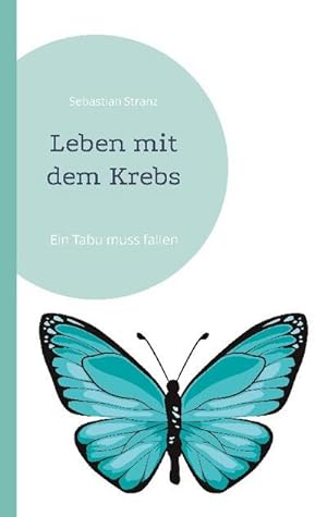 Image du vendeur pour Leben mit dem Krebs mis en vente par BuchWeltWeit Ludwig Meier e.K.