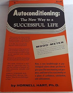 Autoconditioning: The New Way to a Successful Life