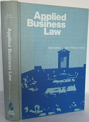 Immagine del venditore per Applied Business Law : Business Law Applied to Problems of the Individual As Citizen, Consumer, and Employee . Tenth Edition venduto da The Wild Muse