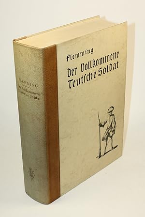 Bild des Verkufers fr Der vollkommene teutsche Soldat. Einfhrung von W. Hummelberger. zum Verkauf von Antiquariat Gallus / Dr. P. Adelsberger