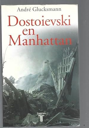 DOSTOIEVSKI EN MANHATTAN