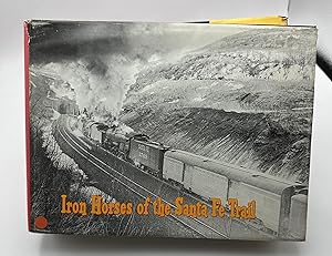 Seller image for Iron Horses of the Santa Fe Trail for sale by Lioudalivre