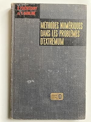 Imagen del vendedor de Mthodes numriques dans les problmes d'extrmum. a la venta por ShepherdsBook