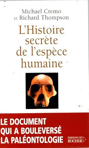 Seller image for L'histoire secrte de l'espce humaine . for sale by Librera Astarloa