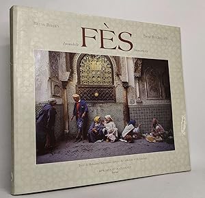 Fès immobile immortelle