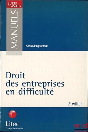 Immagine del venditore per DROIT DES ENTREPRISES EN DIFFICULT, 2ed. venduto da La Memoire du Droit