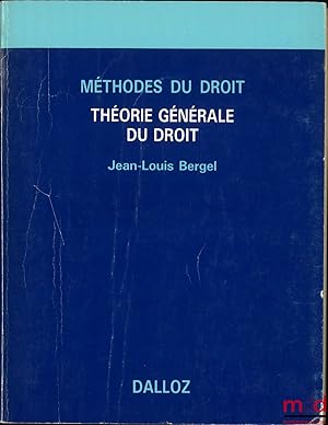 Imagen del vendedor de THORIE GNRALE DU DROIT, coll. Mthodes du droit a la venta por La Memoire du Droit